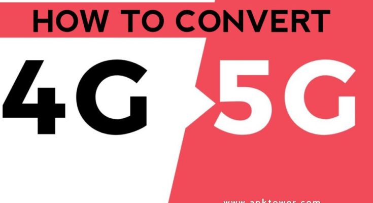 Apk Tower Upgrade Your Device 4G to 5G
